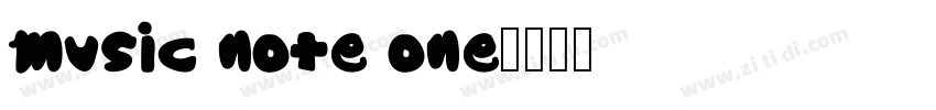 music note one字体转换